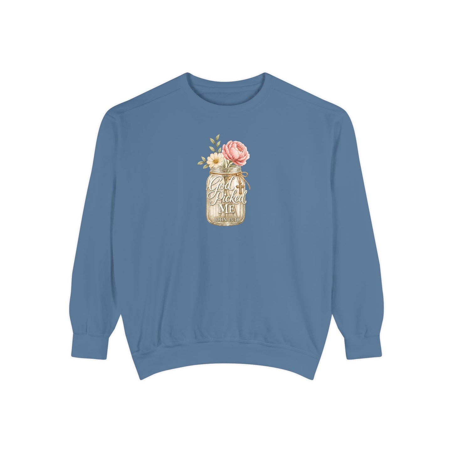 God Picked Me | Garment-Dyed Sweatshirt