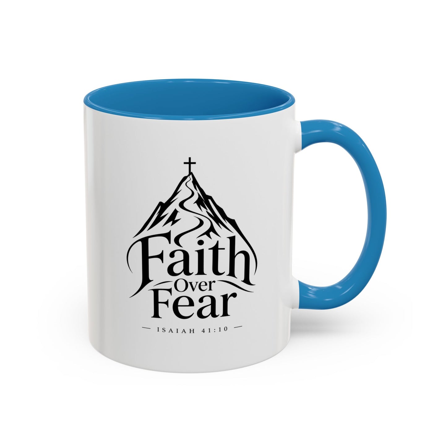 Faith Over Fear | Ceramic Coffee Mug