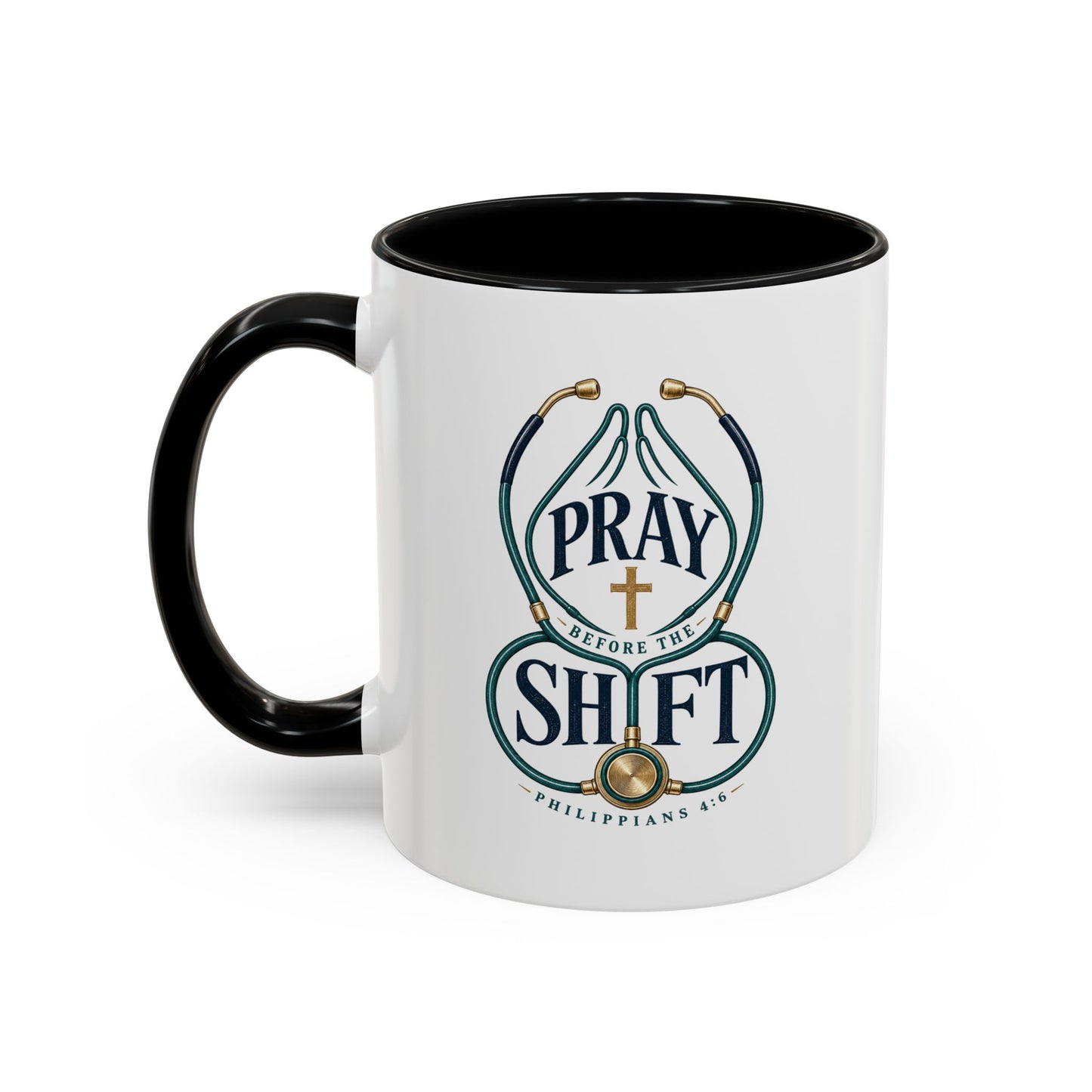 Pray Before The Shift | Ceramic Coffee Mug