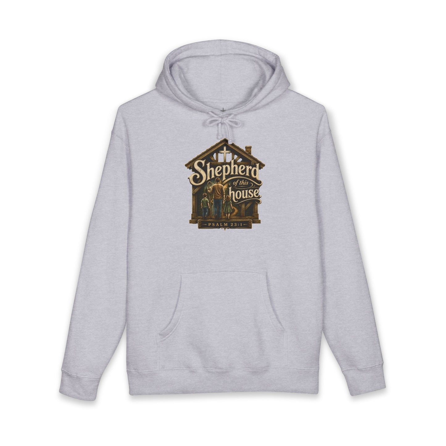 Shepherd Of This House | Hooded Sweatshirt
