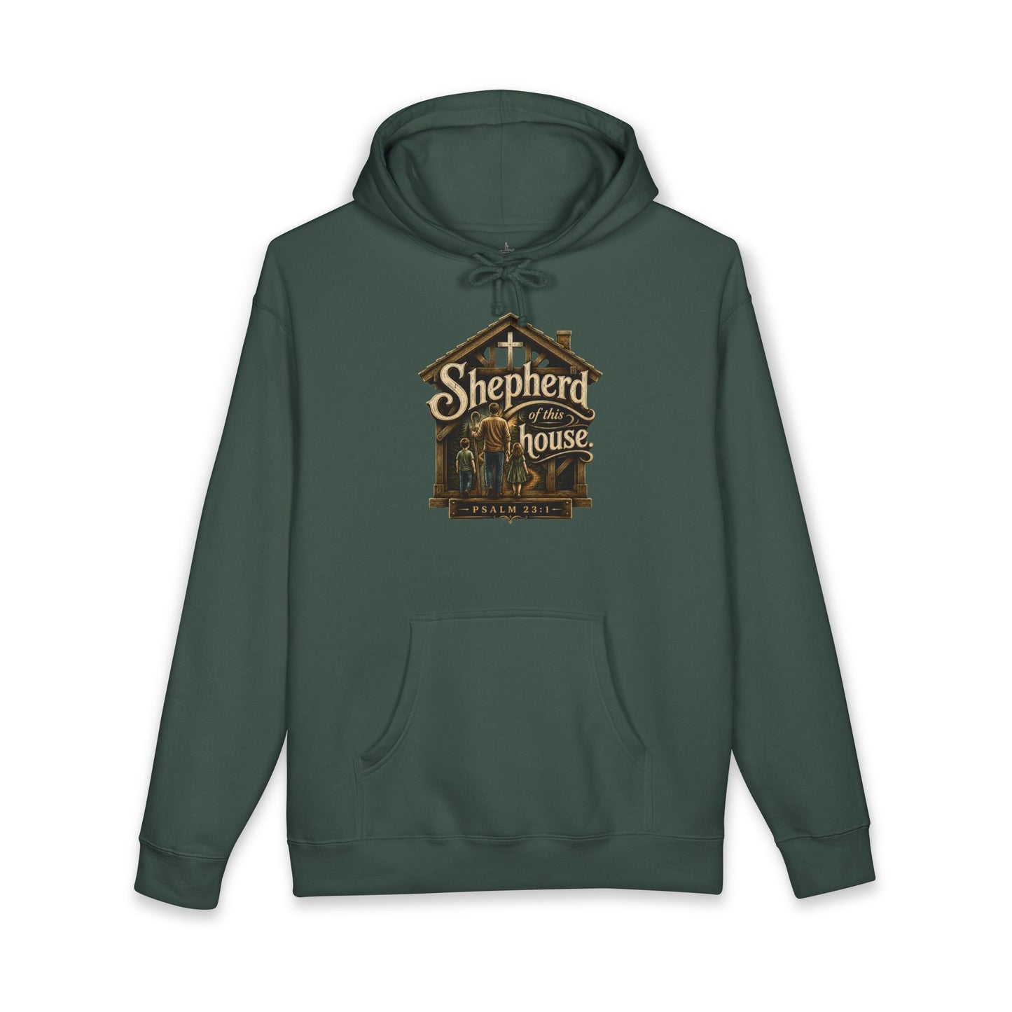Shepherd Of This House | Hooded Sweatshirt