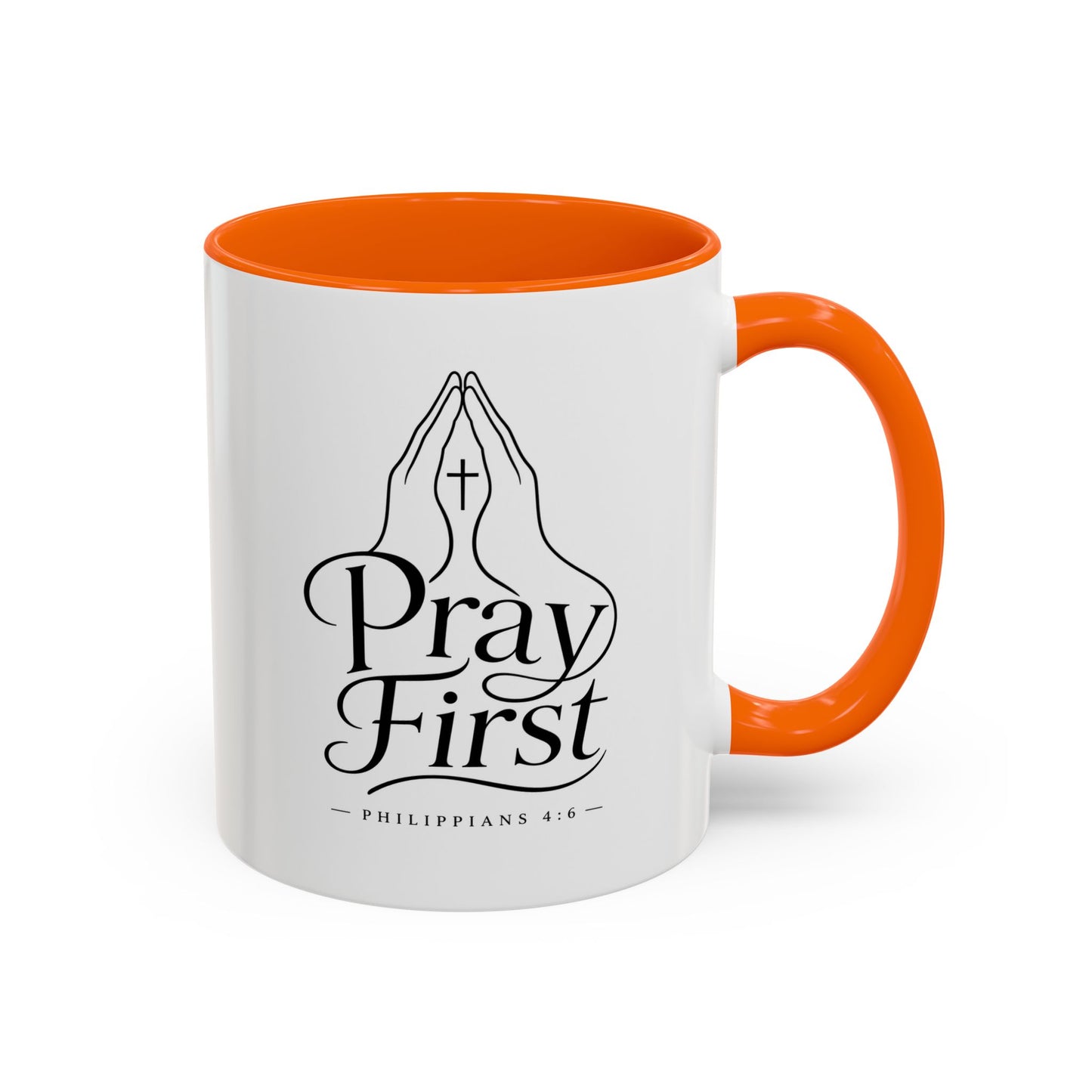 Pray First | Ceramic Coffee Mug
