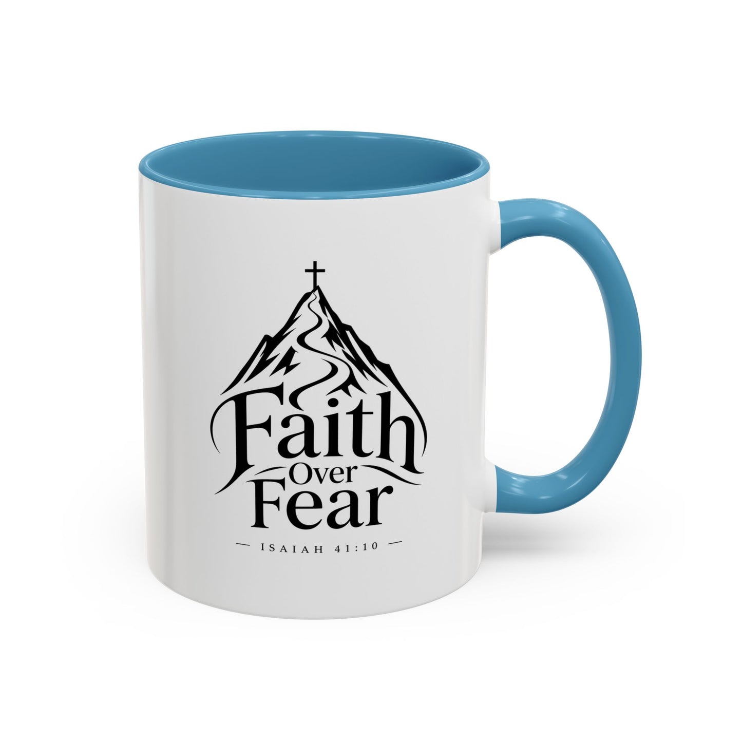 Faith Over Fear | Ceramic Coffee Mug
