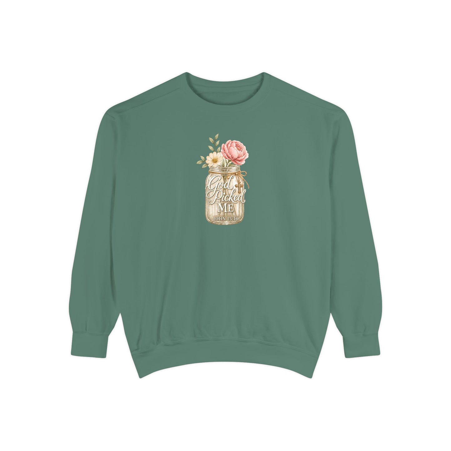 God Picked Me | Garment-Dyed Sweatshirt