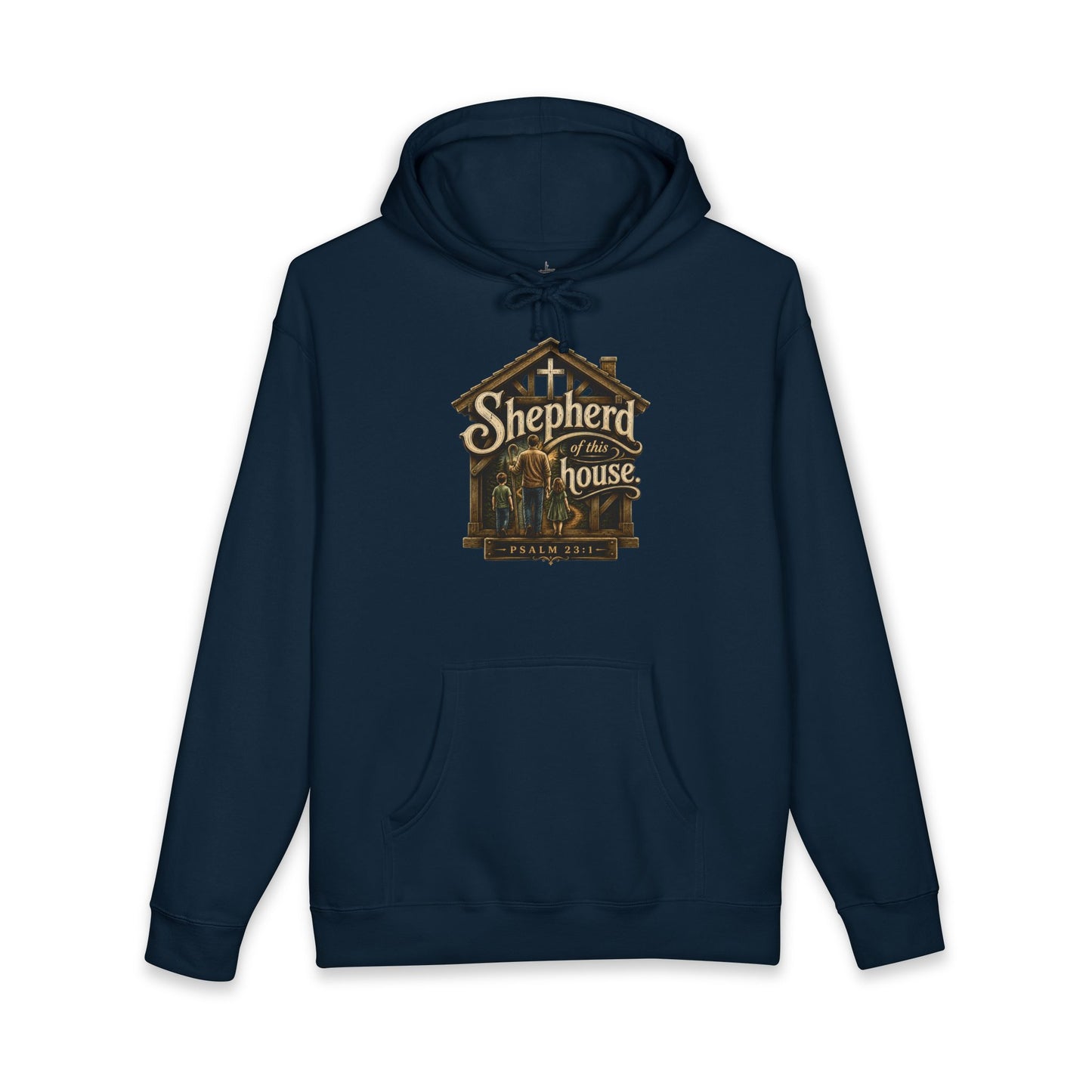 Shepherd Of This House | Hooded Sweatshirt