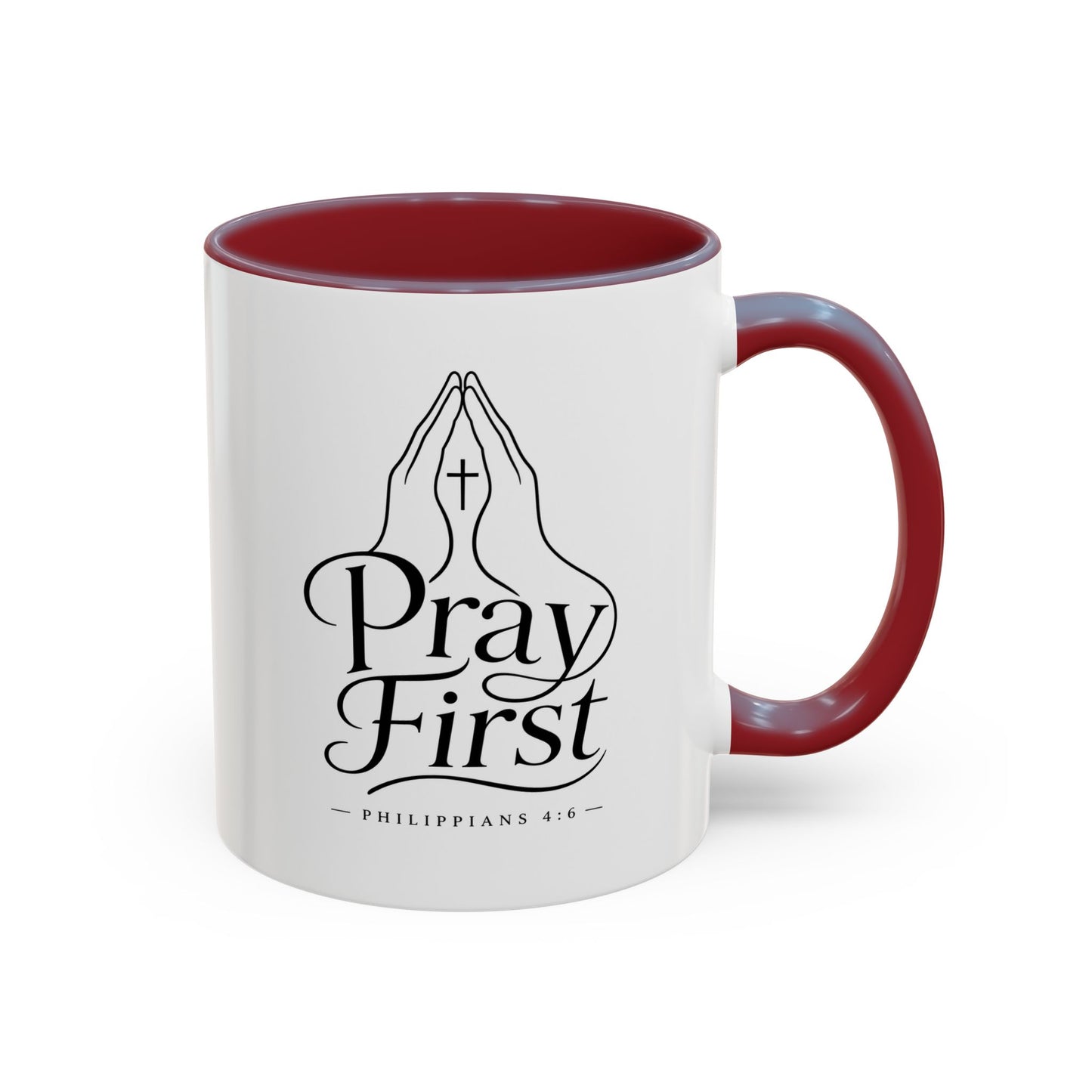 Pray First | Ceramic Coffee Mug