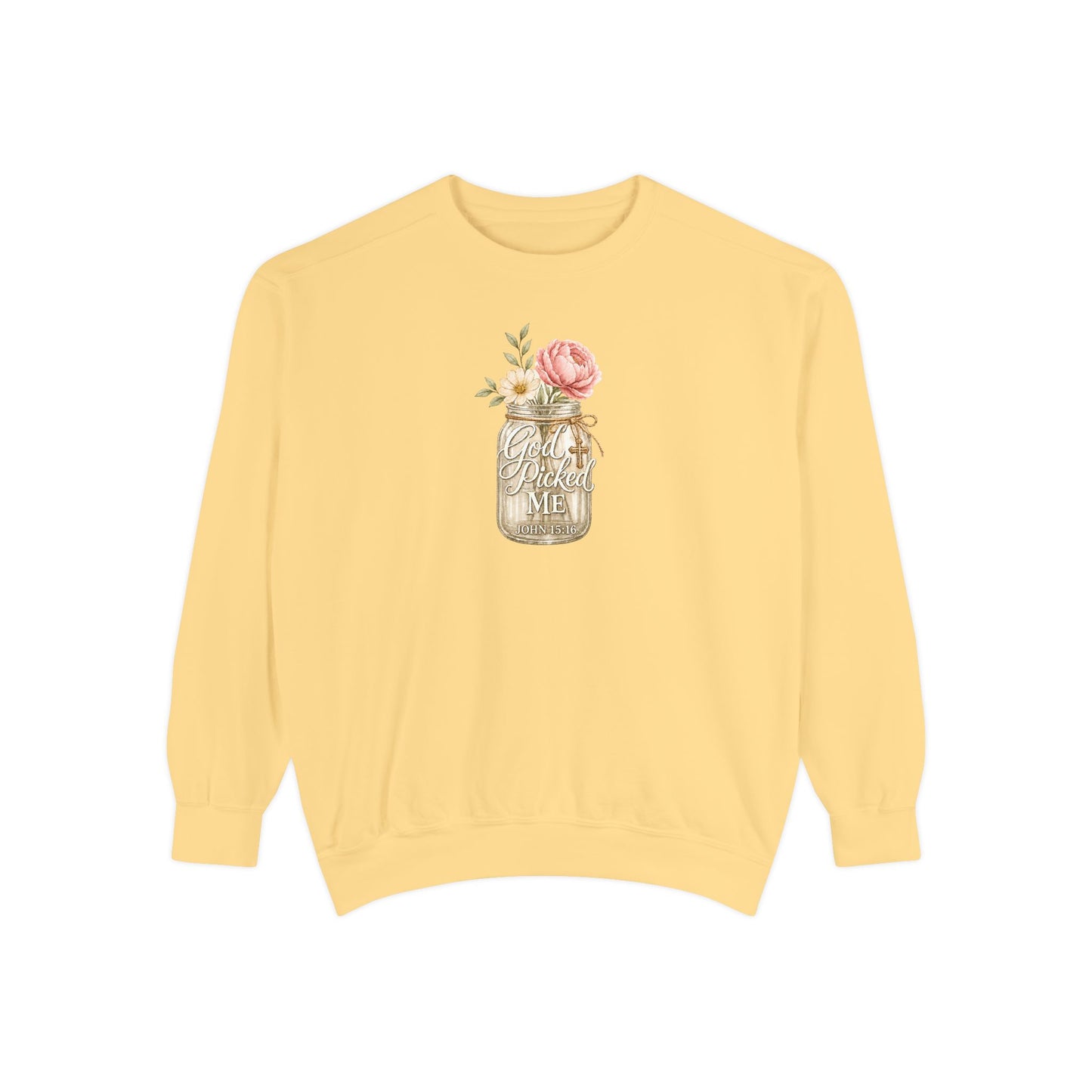 God Picked Me | Garment-Dyed Sweatshirt