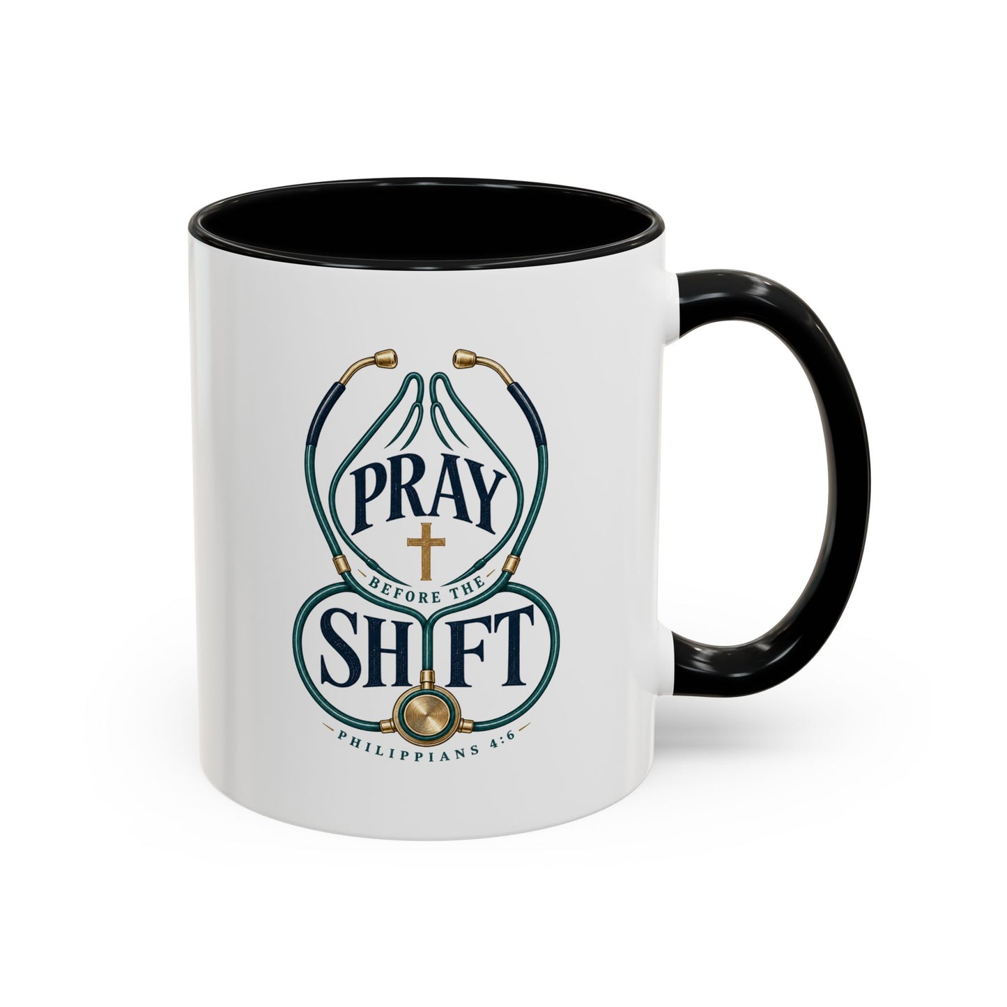 Pray Before The Shift | Ceramic Coffee Mug