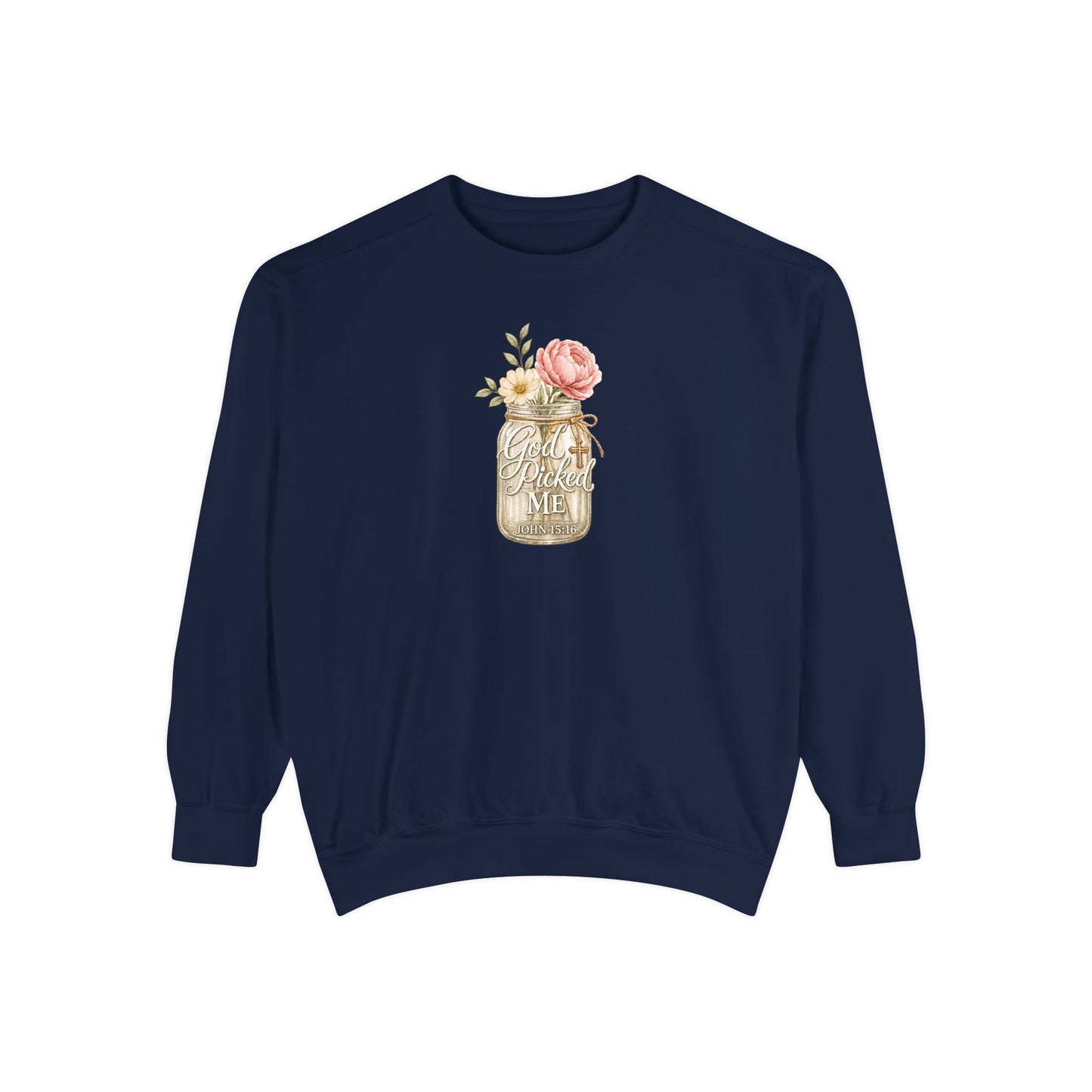 God Picked Me | Garment-Dyed Sweatshirt