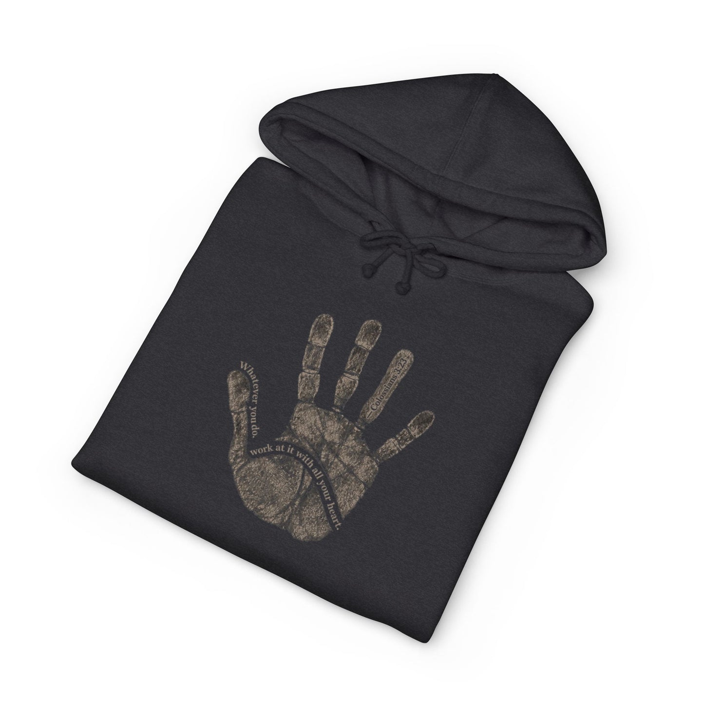 Work With All Your Heart Hoodie