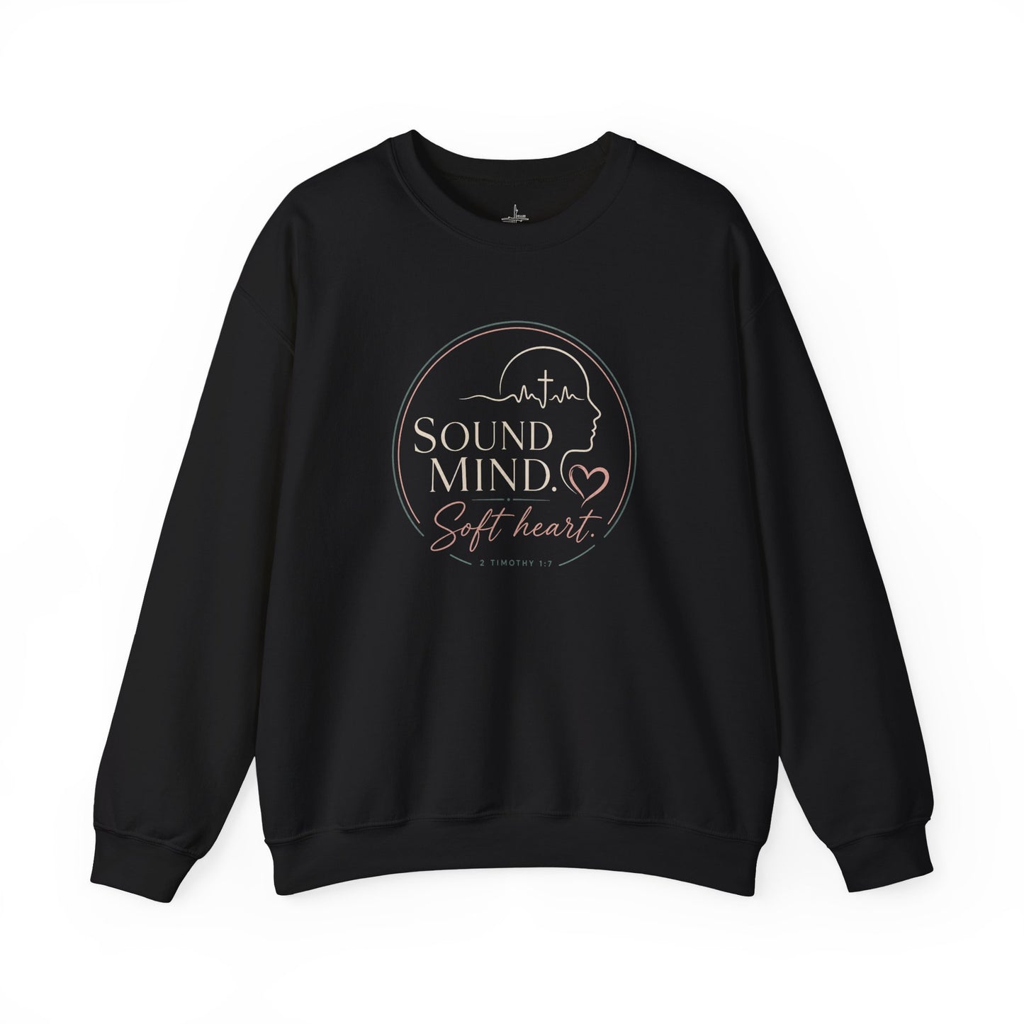 Sound Mind Soft Heart | Crewneck Sweatshirt
