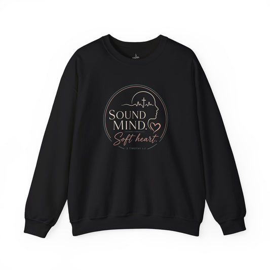 Sound Mind Soft Heart | Crewneck Sweatshirt