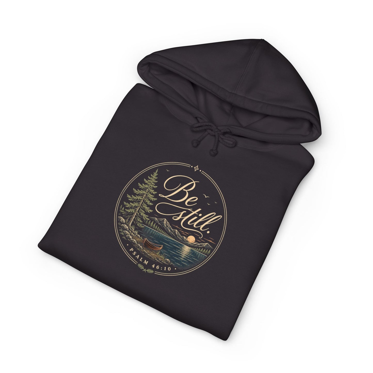 Be Still | Christian Camping Hoodie