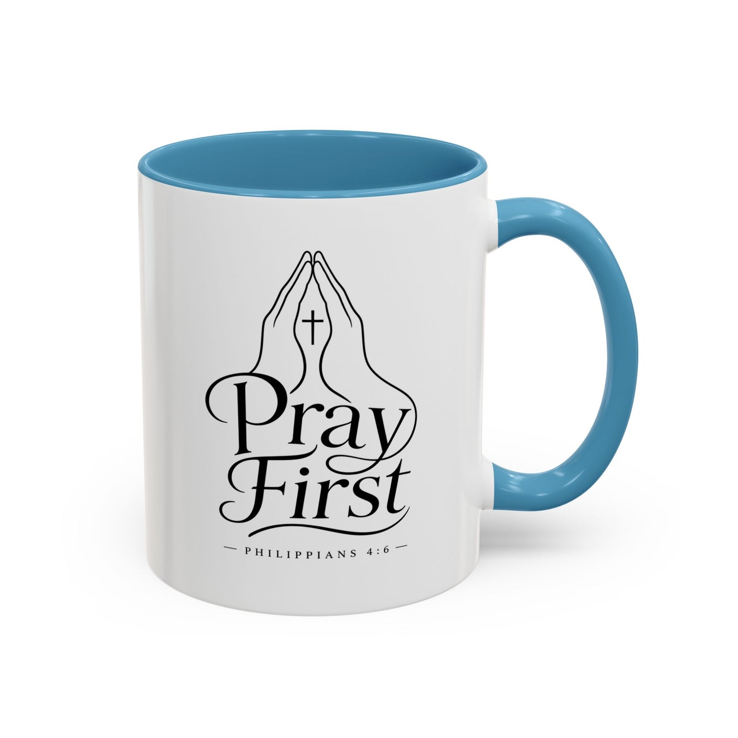 Pray First | Ceramic Coffee Mug