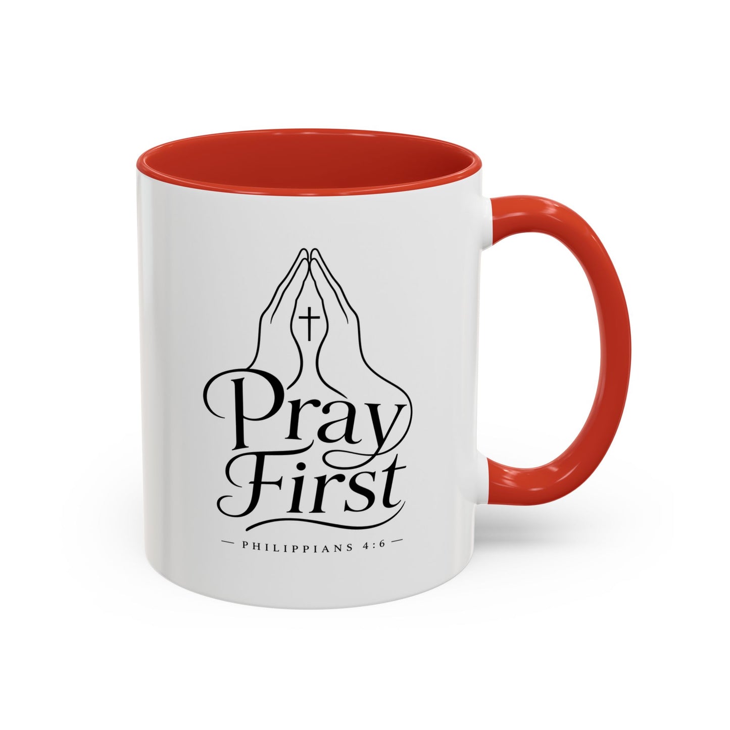 Pray First | Ceramic Coffee Mug