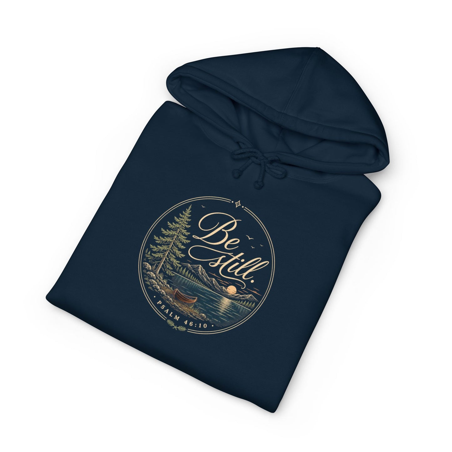 Be Still | Christian Camping Hoodie