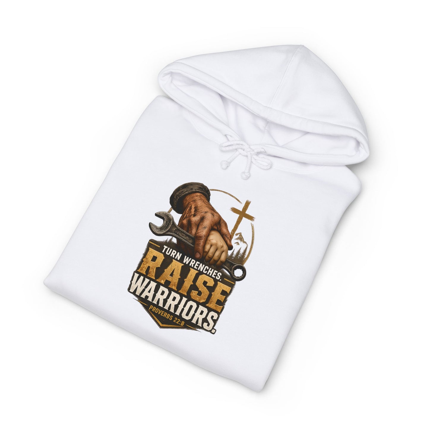 Turn Wrenches Raise Warriors | Christian Dad Hoodie | Proverbs 22:6