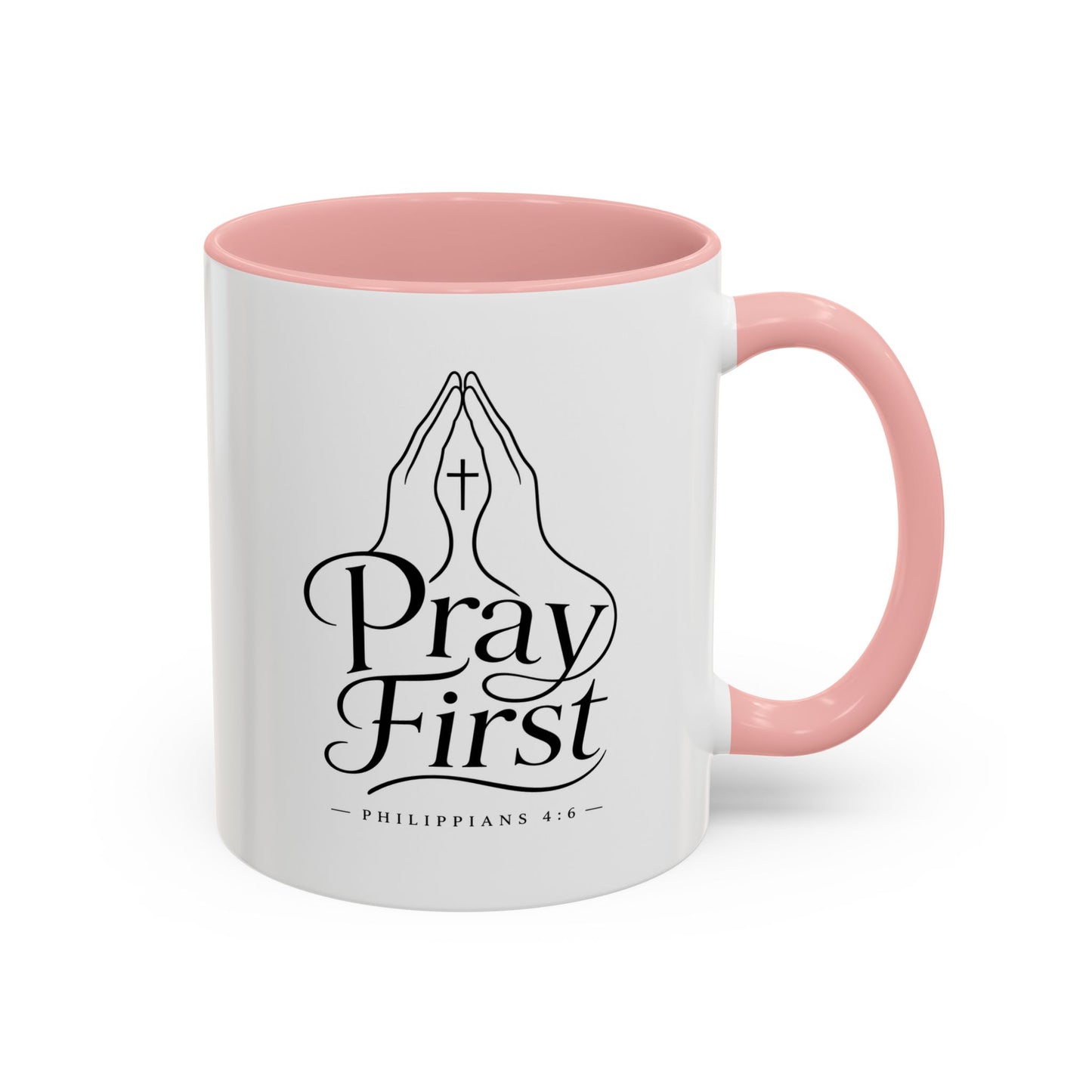 Pray First | Ceramic Coffee Mug
